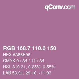 カラーコード: RGB 168.7 110.6 150 | qconv.com
