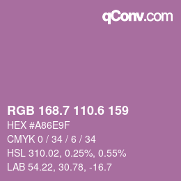 カラーコード: RGB 168.7 110.6 159 | qconv.com