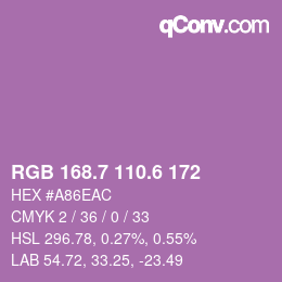カラーコード: RGB 168.7 110.6 172 | qconv.com