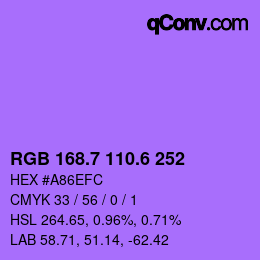 カラーコード: RGB 168.7 110.6 252 | qconv.com