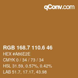 カラーコード: RGB 168.7 110.6 46 | qconv.com