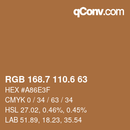 カラーコード: RGB 168.7 110.6 63 | qconv.com