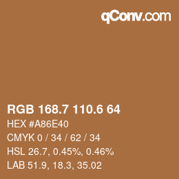 カラーコード: RGB 168.7 110.6 64 | qconv.com