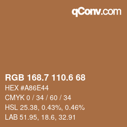 カラーコード: RGB 168.7 110.6 68 | qconv.com