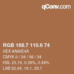 カラーコード: RGB 168.7 110.6 74 | qconv.com