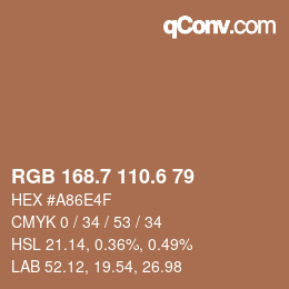 カラーコード: RGB 168.7 110.6 79 | qconv.com