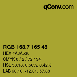 カラーコード: RGB 168.7 165 48 | qconv.com