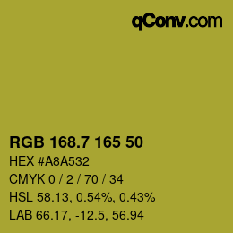 カラーコード: RGB 168.7 165 50 | qconv.com