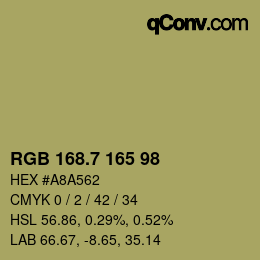 カラーコード: RGB 168.7 165 98 | qconv.com