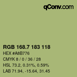 カラーコード: RGB 168.7 183 118 | qconv.com