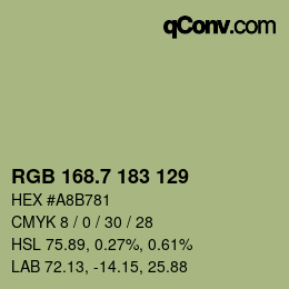カラーコード: RGB 168.7 183 129 | qconv.com