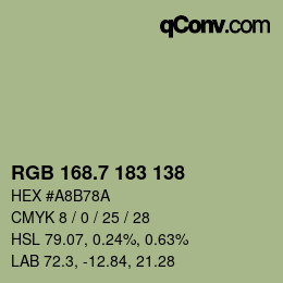 カラーコード: RGB 168.7 183 138 | qconv.com