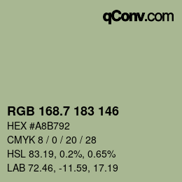 カラーコード: RGB 168.7 183 146 | qconv.com