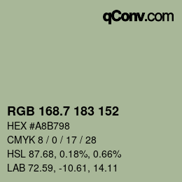 カラーコード: RGB 168.7 183 152 | qconv.com