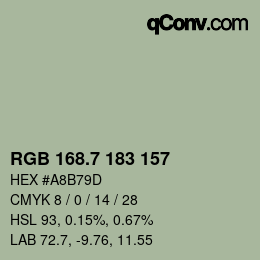 カラーコード: RGB 168.7 183 157 | qconv.com