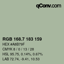 カラーコード: RGB 168.7 183 159 | qconv.com