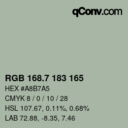 カラーコード: RGB 168.7 183 165 | qconv.com