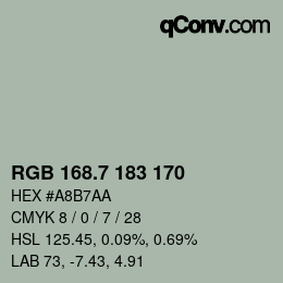 カラーコード: RGB 168.7 183 170 | qconv.com