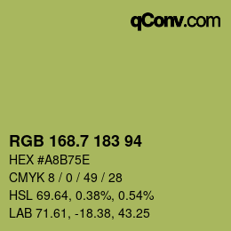 カラーコード: RGB 168.7 183 94 | qconv.com