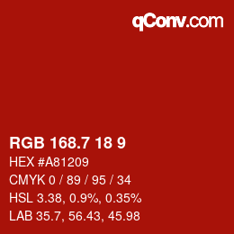 カラーコード: RGB 168.7 18 9 | qconv.com