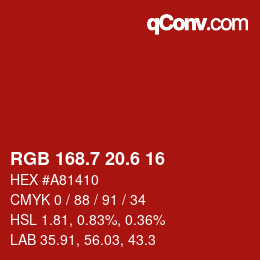 カラーコード: RGB 168.7 20.6 16 | qconv.com