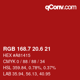 カラーコード: RGB 168.7 20.6 21 | qconv.com
