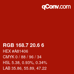 カラーコード: RGB 168.7 20.6 6 | qconv.com