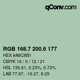 カラーコード: RGB 168.7 200.6 177 | qconv.com