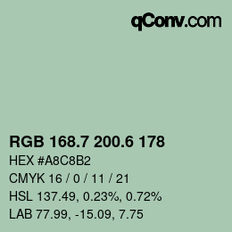 カラーコード: RGB 168.7 200.6 178 | qconv.com