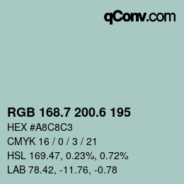 カラーコード: RGB 168.7 200.6 195 | qconv.com