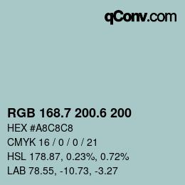 カラーコード: RGB 168.7 200.6 200 | qconv.com