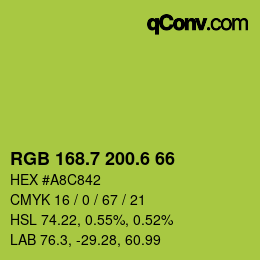 カラーコード: RGB 168.7 200.6 66 | qconv.com