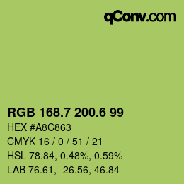 カラーコード: RGB 168.7 200.6 99 | qconv.com
