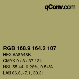 カラーコード: RGB 168.9 164.2 107 | qconv.com
