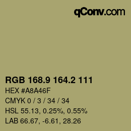 Color code: RGB 168.9 164.2 111 | qconv.com