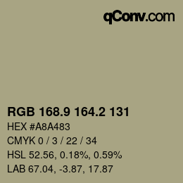 カラーコード: RGB 168.9 164.2 131 | qconv.com