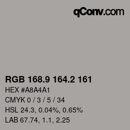 Color code: RGB 168.9 164.2 161 | qconv.com