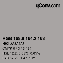 Color code: RGB 168.9 164.2 163 | qconv.com