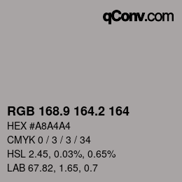 Color code: RGB 168.9 164.2 164 | qconv.com