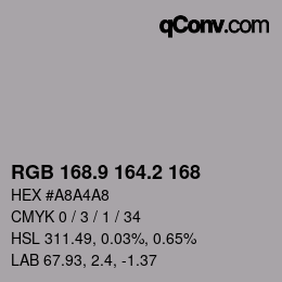 Color code: RGB 168.9 164.2 168 | qconv.com