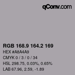 Farbcode: RGB 168.9 164.2 169 | qconv.com