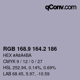 カラーコード: RGB 168.9 164.2 186 | qconv.com