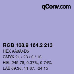 カラーコード: RGB 168.9 164.2 213 | qconv.com