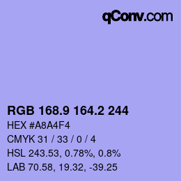 カラーコード: RGB 168.9 164.2 244 | qconv.com