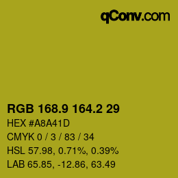 カラーコード: RGB 168.9 164.2 29 | qconv.com