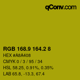 カラーコード: RGB 168.9 164.2 8 | qconv.com