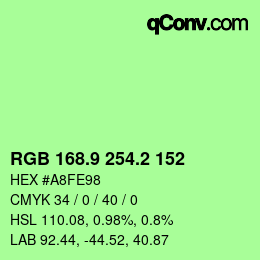 カラーコード: RGB 168.9 254.2 152 | qconv.com