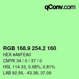 カラーコード: RGB 168.9 254.2 160 | qconv.com