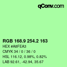 カラーコード: RGB 168.9 254.2 163 | qconv.com