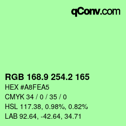 カラーコード: RGB 168.9 254.2 165 | qconv.com